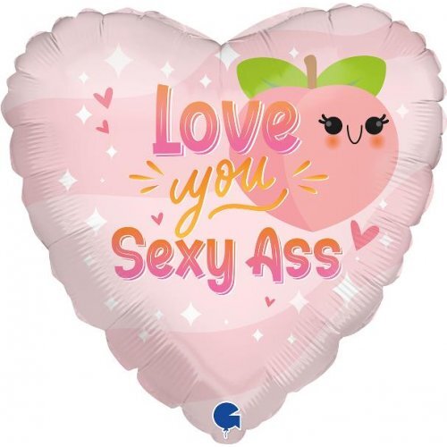 45cm Heart Love You Sexy Ass Foil Balloon #30G78140P - Each (Pkgd.)